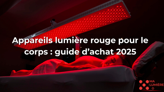 Appareils lumière rouge pour le corps : guide d’achat 2025